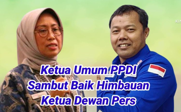 PPDI Menyambut Baik Himbauan Ketua Dewan Pers, Ninik Rahayu